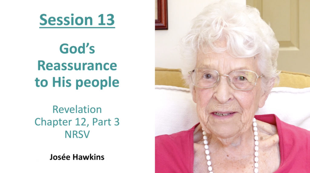 Revelation Chapter 12 Part 3 Bible study video by Josee Hawkins