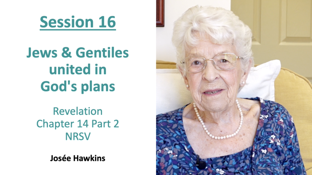 Josee Hawkins Bible Study Revelation Chapter 14 Part 2