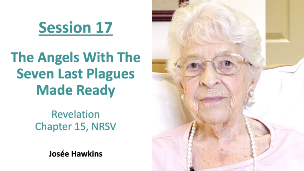 Josee Hawkins Bible Study Revelation Chapter 15