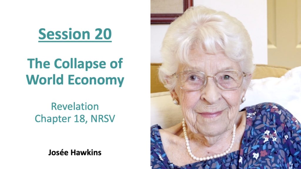 Josée Hawkins Bible Study Session 20 - Revelation Chapter 18