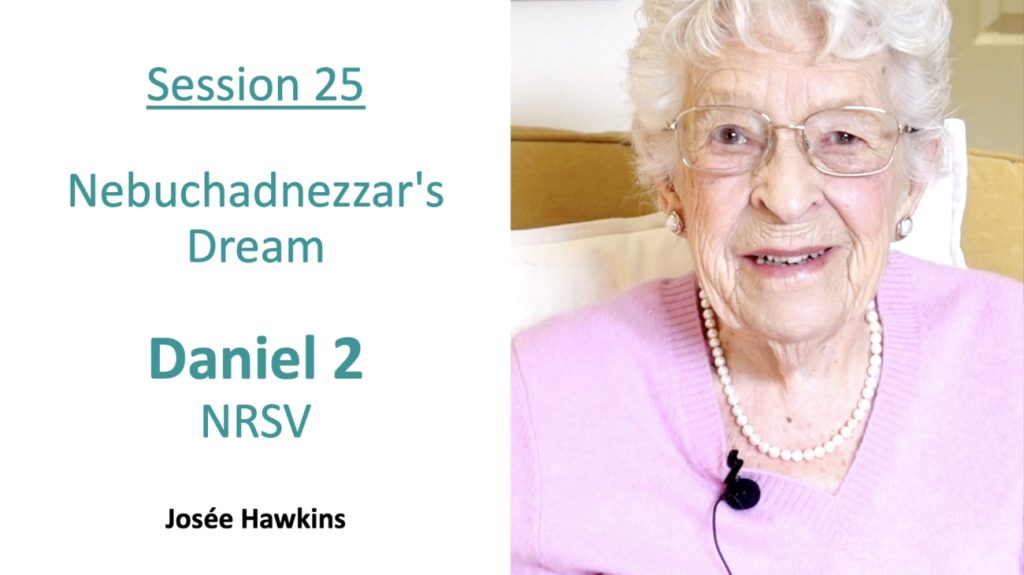 Daniel 2 Bible study video by Josee Hawkins