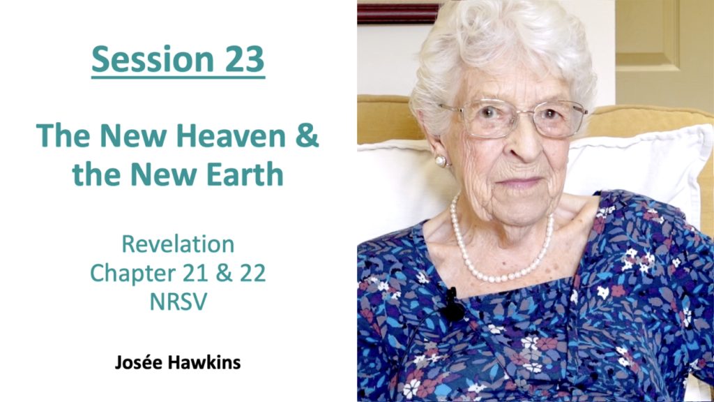 Josée Hawkins Bible study video about Revelation 21 and 22