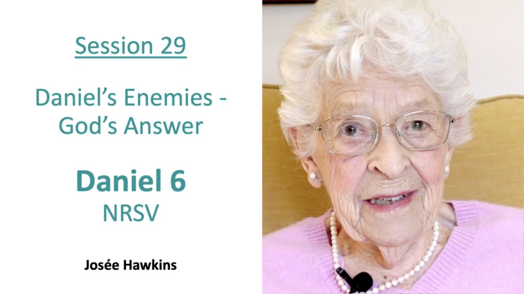 Josee Hawkins Bible reading and Bible study video about Daniel 6 Daniel in the lion's den