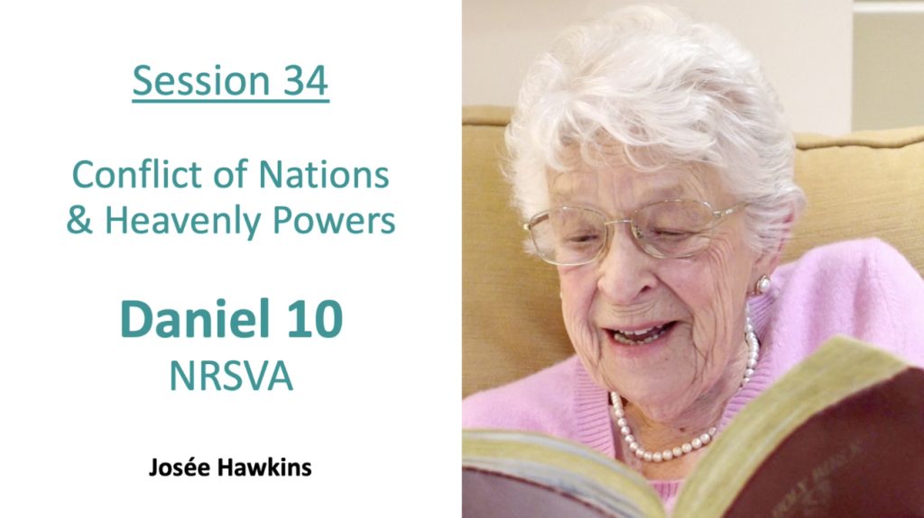 Josee Hawkins Bible Study Session 34 Daniel Chapter 10